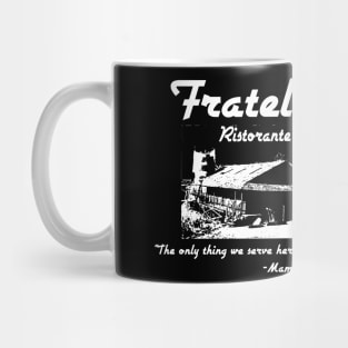 Fratelli's Restaurant Mug